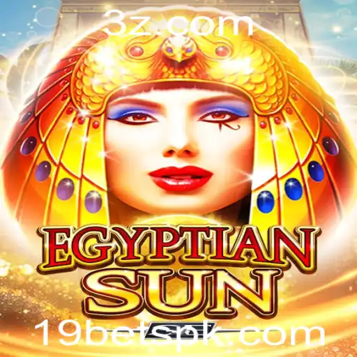Descubra o Fascinante Mundo de EgyptianSunSE e Sua Conexão com 19bet