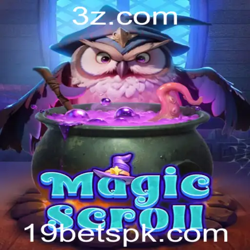 Descubra o Fascinante Mundo de MagicScroll e sua Conexão com 19bet