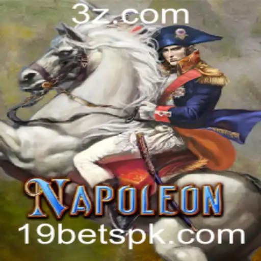 Descubra o Jogo Napoleon com a 19bet: Regras e Estratégias