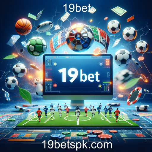 Apostas Esportivas na 19bet: Uma Experiência Empolgante para os Apostadores